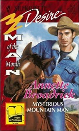 Mysterious Mountain Man by Annette Broadrick