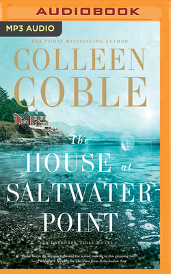 The House at Saltwater Point by Colleen Coble