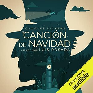 Una Canción de Navidad by Charles Dickens