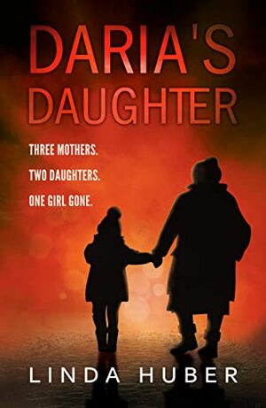 Daria's Daughter  by Linda Huber