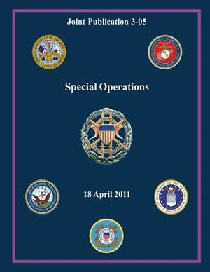 Special Operations: 18 April 2011 by Joint Chiefs of Staff