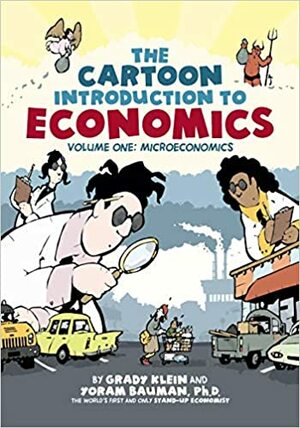 Economics. Mit einem Comic zum Wirtschaftsweisen by Grady Klein, Yoram Bauman