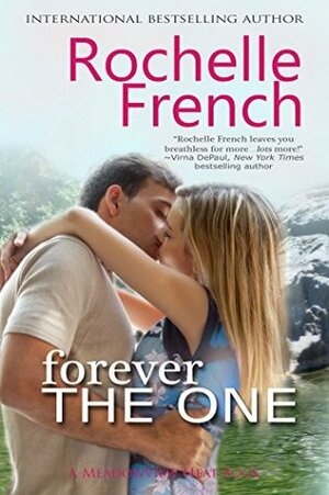 Forever the One by Rochelle French