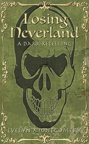 Losing Neverland by Evelyn Montgomery
