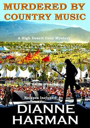 Murdered by Country Music by Dianne Harman