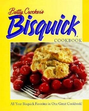 Betty Crocker's Bisquick Cookbook by Betty Crocker