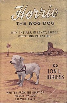 Horrie the Wog-Dog by Ion L. Idriess