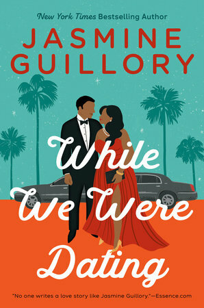 While We Were Dating by Jasmine Guillory