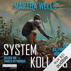 Systemkollaps by Martha Wells