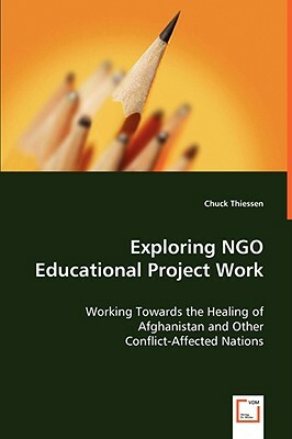 Exploring Ngo Educational Project Work by Chuck Thiessen