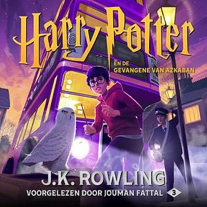 Harry Potter en de Gevangene van Azkaban by J.K. Rowling