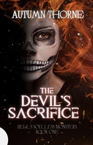 The Devil's Sacrifice by Autumn Thorne