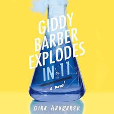 Giddy Barber Explodes in 11 by Dina Havranek