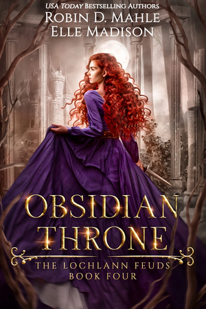 Obsidian Throne by Robin D. Mahle, Elle Madison