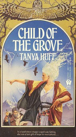 Child of the Grove by Tanya Huff