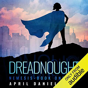 Dreadnought by April Daniels