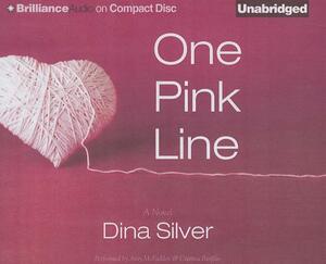 One Pink Line by Dina Silver