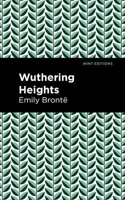 Wuthering Heights by Emily Brontë