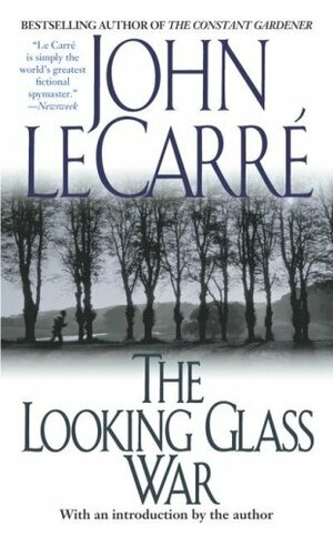 The Looking Glass War by John le Carré