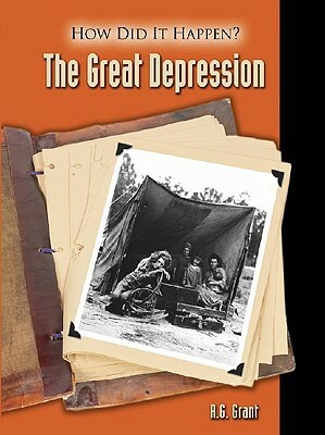 The Great Depression by R. G. Grant