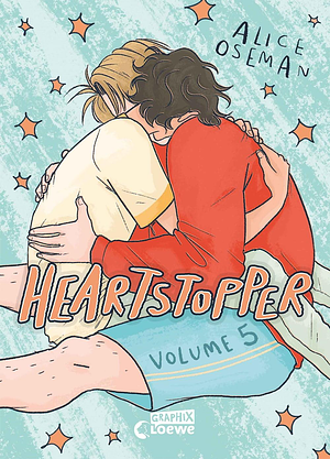 Heartstopper Volume 5 by Alice Oseman