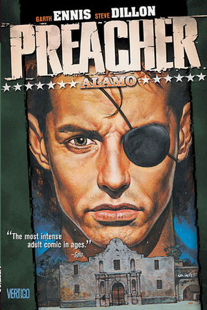 Preacher, Volume 9: Alamo by Steve Dillon, Garth Ennis