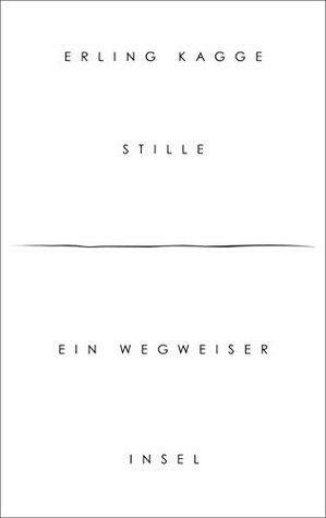 Stille by Erling Kagge