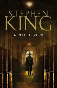 La Milla Verde by Stephen King