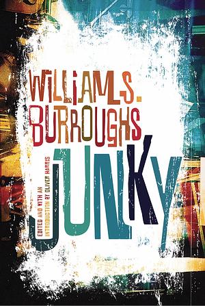 Junky: The Definitive Text of Junk by William S. Burroughs