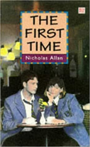 The First Time by Nicholas Allan