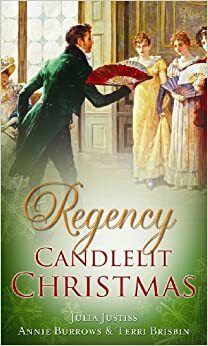 Regency Candlelit Christmas (The MacLerie Clan #4.5) by Annie Burrows, Julia Justiss, Terri Brisbin