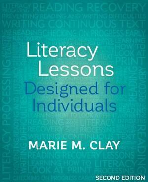 Literacy Lessons Designed for Individuals by Marie Clay