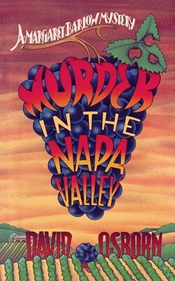 Murder in the Napa Valley by David Osborn