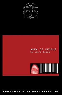Area of Rescue by Laura Eason