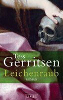 Leichenraub by Tess Gerritsen