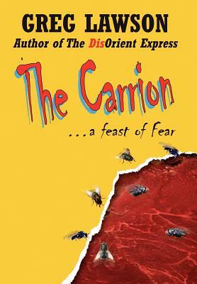 The Carrion by Greg Lawson