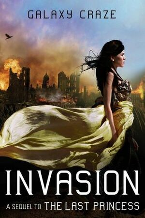 Invasion by Galaxy Craze