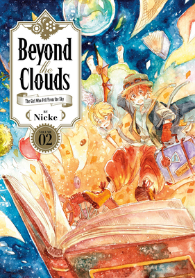 Beyond the Clouds, Volume 2 by Nicke