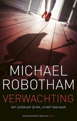 Verwachting by Ludo Diercksens, Michael Robotham