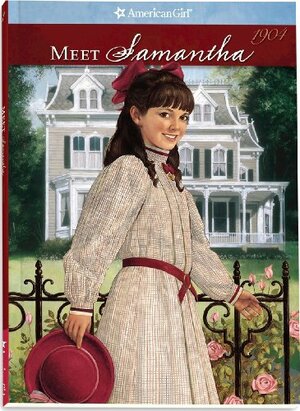 Meet Samantha: An American Girl by Susan S. Adler