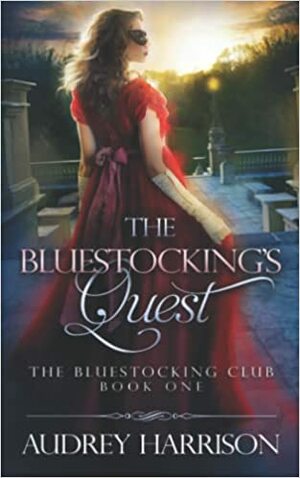 The Bluestocking's Quest by Audrey Harrison