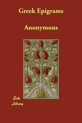 Greek Epigrams by 