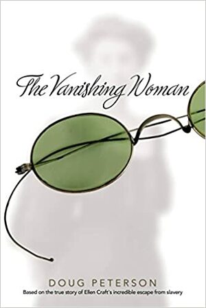 The Vanishing Woman by Doug Peterson