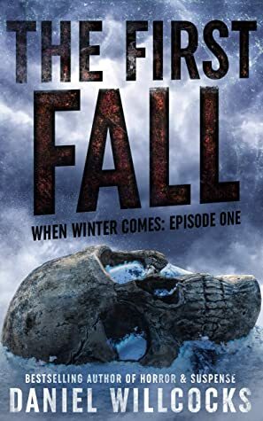 The First Fall by Daniel Willcocks