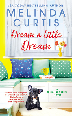 Dream a Little Dream by Melinda Curtis