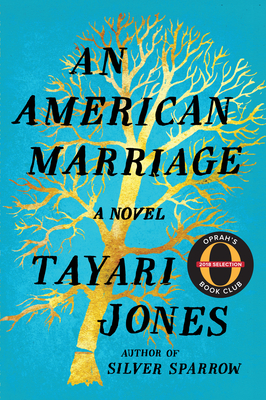 An American Marriage by Tayari Jones