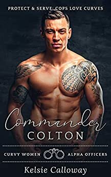 Commander Colton by Kelsie Calloway