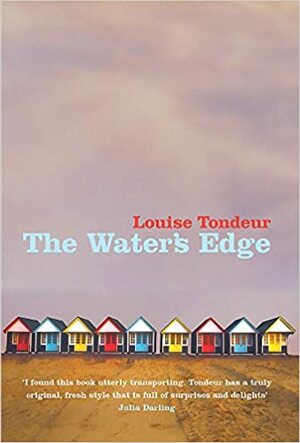 The Water's Edge by Louise Tondeur