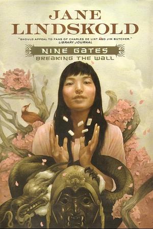 Nine gates by Jane Lindskold