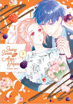 Saving Sweets for After-Hours, Volume 3 by Kanae Soto